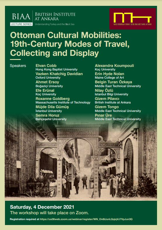 Ottoman Cultural Mobilities: 19th-Century Modes of Travel, Collecting and Display Poster